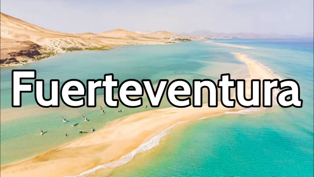 Fuerteventura canarias que ver 
